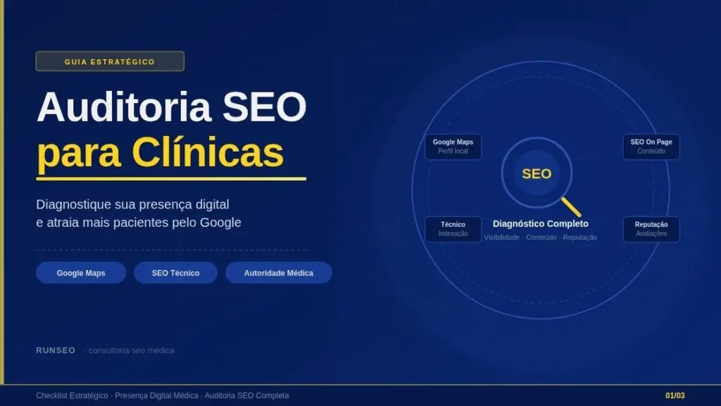 Auditoria SEO para clínicas médicas: checklist de presença digital no Google